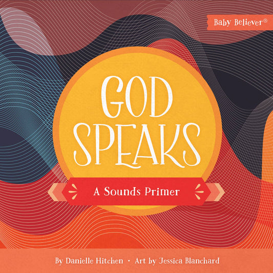 God Speaks: A Sound Primer
