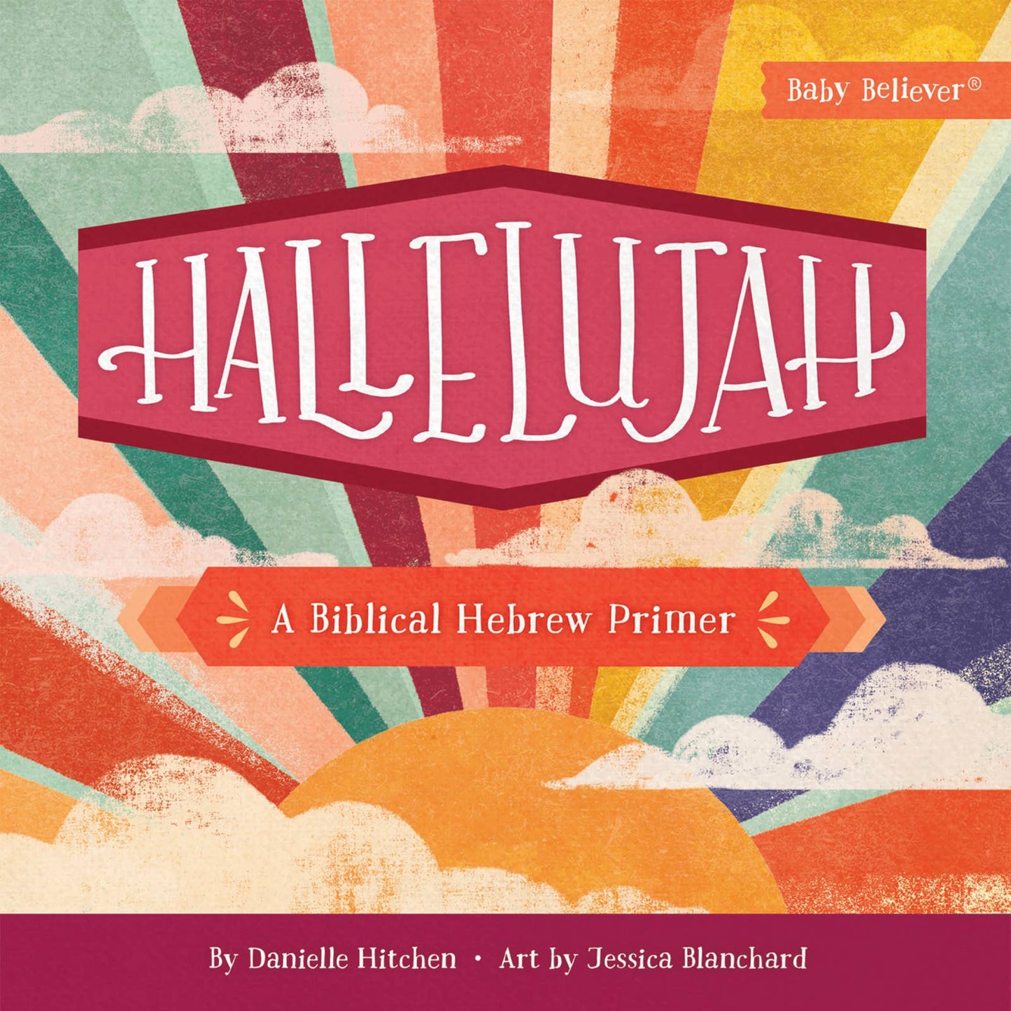 Hallelujah: Biblical Hebrew Primer
